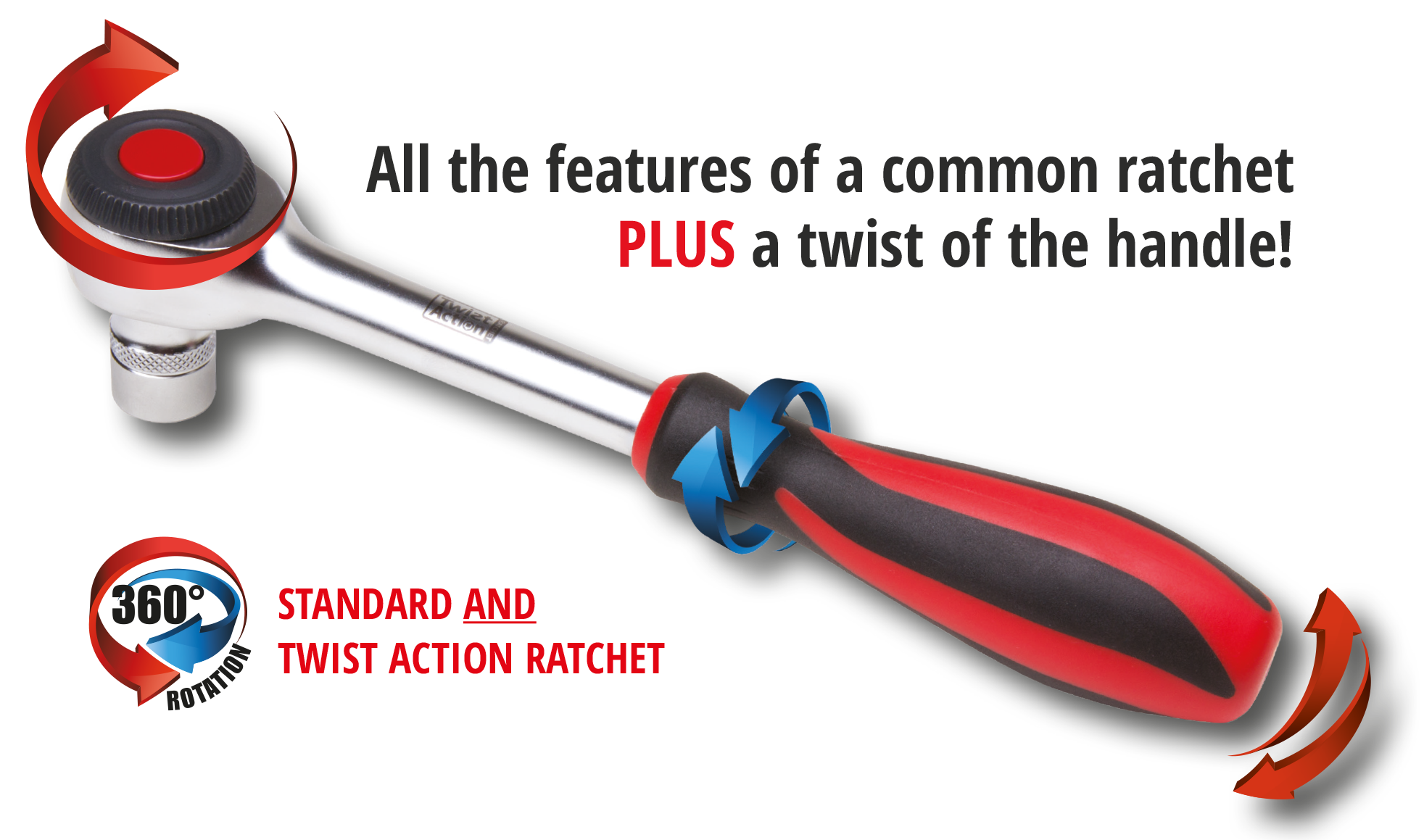 Twist Action Ratchet